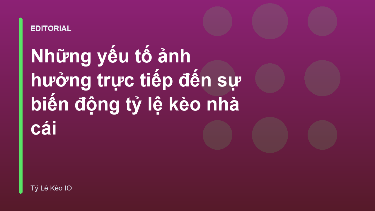 Biểu đồ minh họa sự biến động tỷ lệ kèo nhà cái trên thị trường
